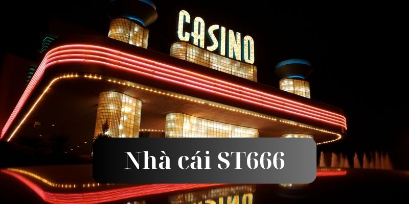 Casino tại ST666